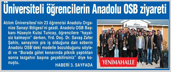 ÜNİVERSİTELİ ÖĞRENCİLERİN ANADOLU OSB ZİYARETİ 